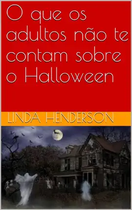 Read: O que os adultos não Book te contam sobre o Halloween
