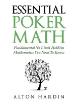 Essential Poker Math