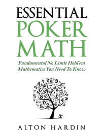 Essential Poker Math