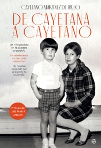 De Cayetana a Cayetano Book Cover