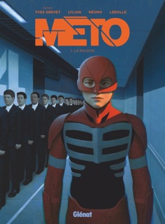 Méto - Tome 01 by Yves Grevet, Lylian, Nesmo & Christian Lerolle