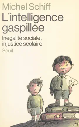 Read: Book L'intelligence gaspillée