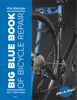 Big Blue Book of Bicycle Repair - C. Calvin Jones