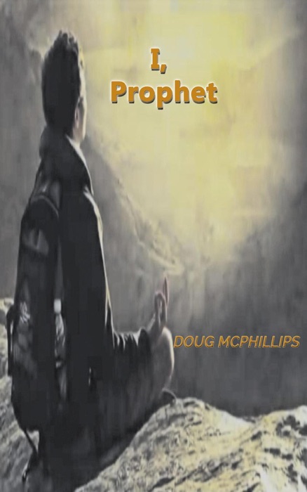 I, Prophet