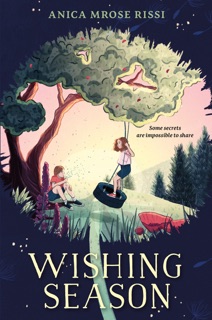 Wishing Season by Anica Mrose Rissi