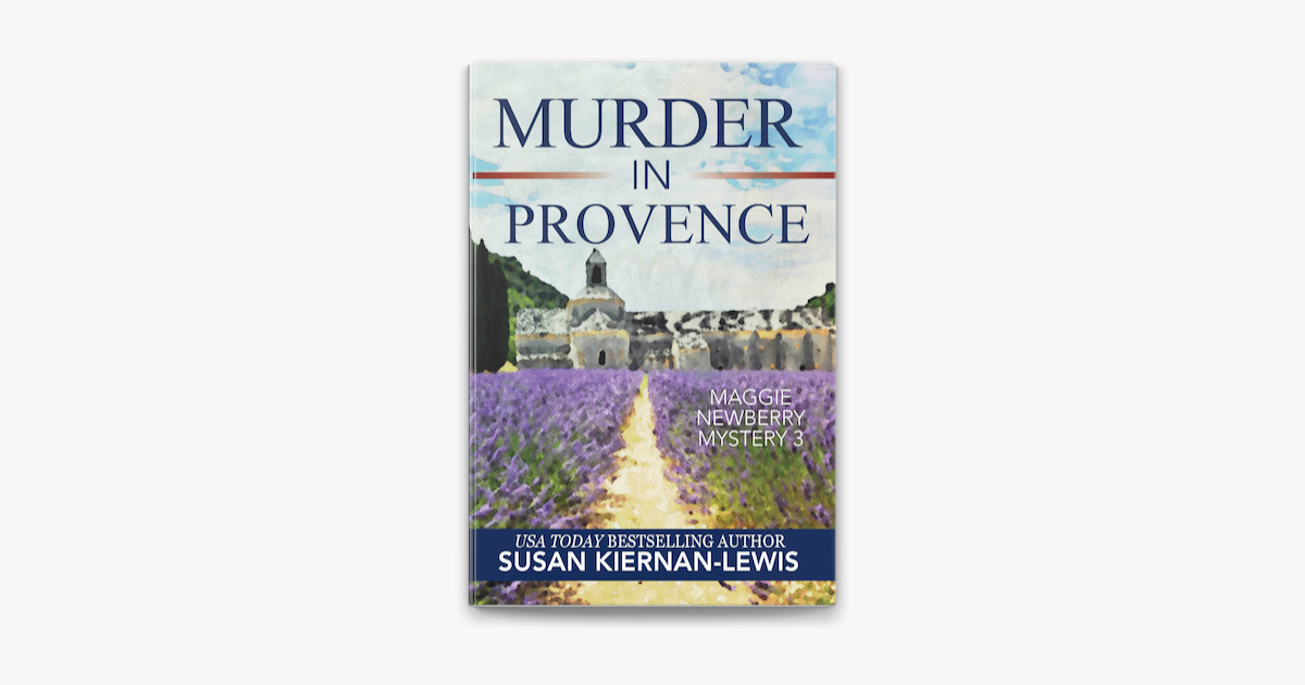 ‎Murder in Provence by Susan Kiernan-Lewis on Apple Books - Murder In Provence Why Is Everyone British
