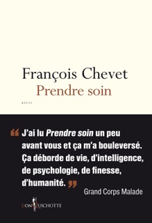 Prendre soin by François Chevet
