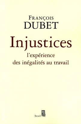 Read: Injustices. Book L'expérience des inégalités au travail