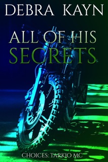 All Of His Secrets by Debra Kayn