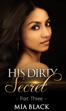 His Dirty Secret 3 - Mia Black Cover Art