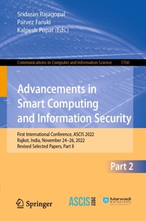 Advancements in Smart Computing and Information Security by Sridaran Rajagopal, Parvez Faruki & Kalpesh Popat