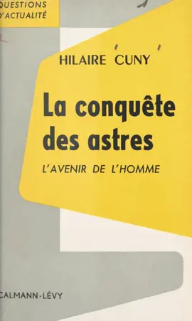 Read: Book La conquête des astres : l'avenir de l'homme