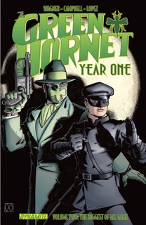 Green Hornet: Year One Vol. 2: Biggest of All Game by Matt Wagner & Aaron Campbell