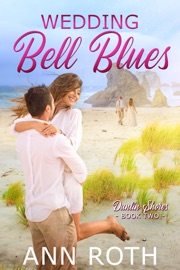 Wedding Bell Blues - Ann Roth by  Ann Roth PDF Download