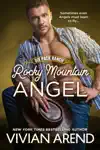 Rocky Mountain Angel by Vivian Arend Book Summary, Reviews and Downlod