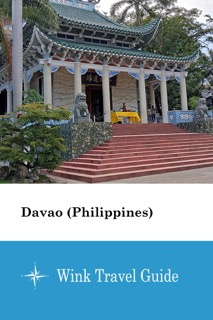 Davao (Philippines) - Wink Travel Guide by Wink Travel guide