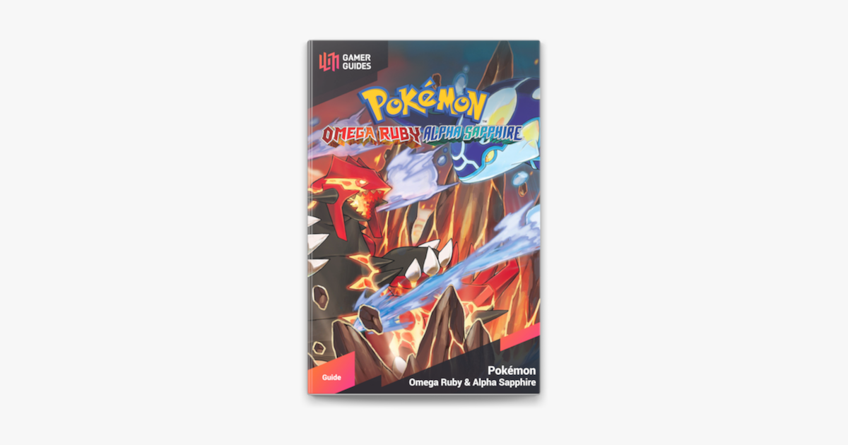 Pokemon Omega Ruby & Pokemon Alpha Sapphire: The Official Hoenn Region  Strategy Guide : Pokemon Company International: : Books