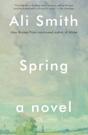 Spring - Ali Smith