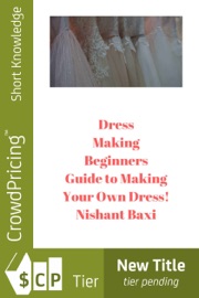 Dress Making - Nishant Baxi