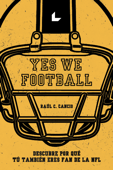 Yes We Football Book Cover