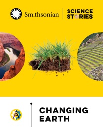 Changing Earth - Smithsonian Institution