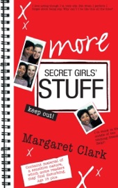 More Secret Girls' Stuff - Margaret Clark