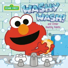 Read: Washy Wash! Book And Other Healthy Habits (Sesame Street)