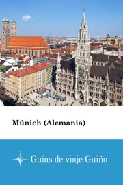 Múnich (Alemania) - Guías de viaje Guiño Guías de viaje Guiño