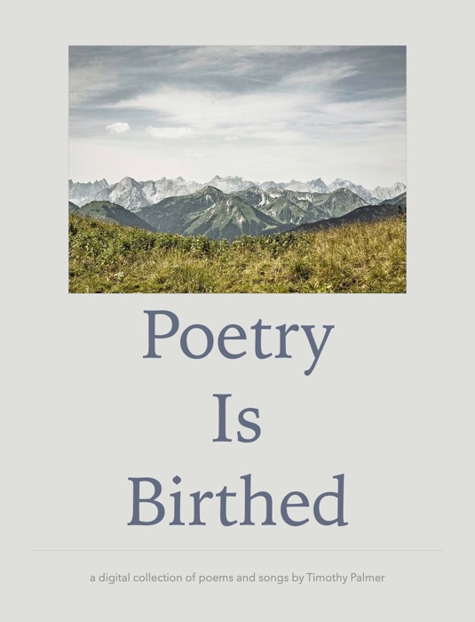Poetry is Birthed