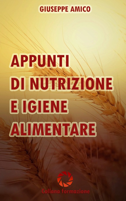 Appunti di nutrizione e igiene alimentare