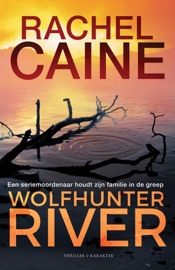Wolfhunter River - Rachel Caine