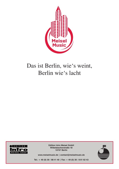 Das ist Berlin wie‘s weint, Berlin wie‘s lacht