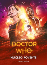 Doctor Who - Nucleo rovente - Una McCormack