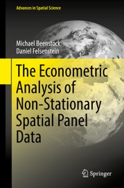 The Econometric Analysis of Non-Stationary Spatial Panel Data - Michael Beenstock & Daniel Felsenstein