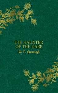 The Haunter of the Dark