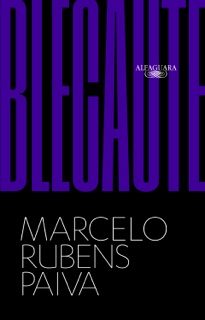 Blecaute by Marcelo Rubens Paiva