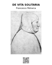 De vita solitaria - Francesco Petrarca