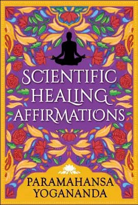 Scientific Healing Affirmations