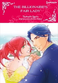 The Billionaire's Fair Lady - Tsukushi Ogura & Barbara Wallace