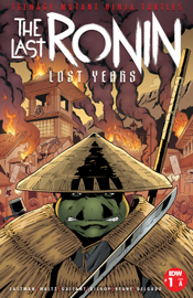 Teenage Mutant Ninja Turtles: The Last Ronin—The Lost Years #1