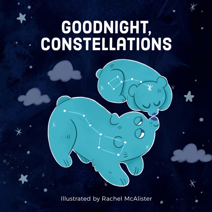 Goodnight, Constellations