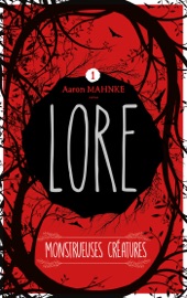 Lore - Tome 1