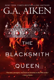 The Blacksmith Queen - G.A. Aiken