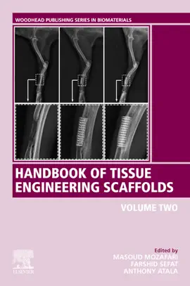 Read: Handbook of Tissue Engineering Scaffolds: Volume Book Two