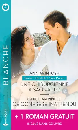 Read: Une chirurgienne à Sao Paulo - Ce confrère inattendu - Nouveau départ pour le Dr MacKenzie Book