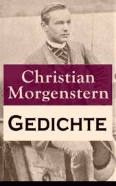 Gedichte - Christian Morgenstern