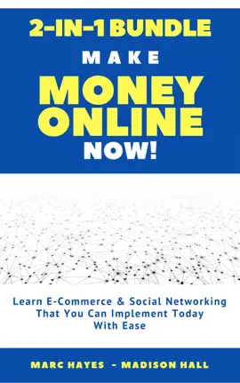 Read: Make Money Online Now! (2-in-1 Bundle) Book