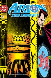 Arion the Immortal (1992-) #3 - Paul Kupperberg & Ronald Wilson