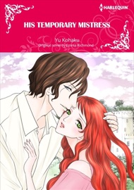 His Temporary Mistress - Yu Kohaku & Emma Richmond