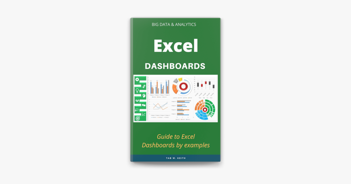‎Excel Dashboards by Tab W. Keith on Apple Books